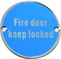 Photo of SS-SIGN009-S Fire Door Keep Locked Satin Stainless Steel 